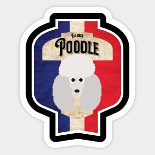 Poodle - Distressed French Poodle Beer Label Design Sticker